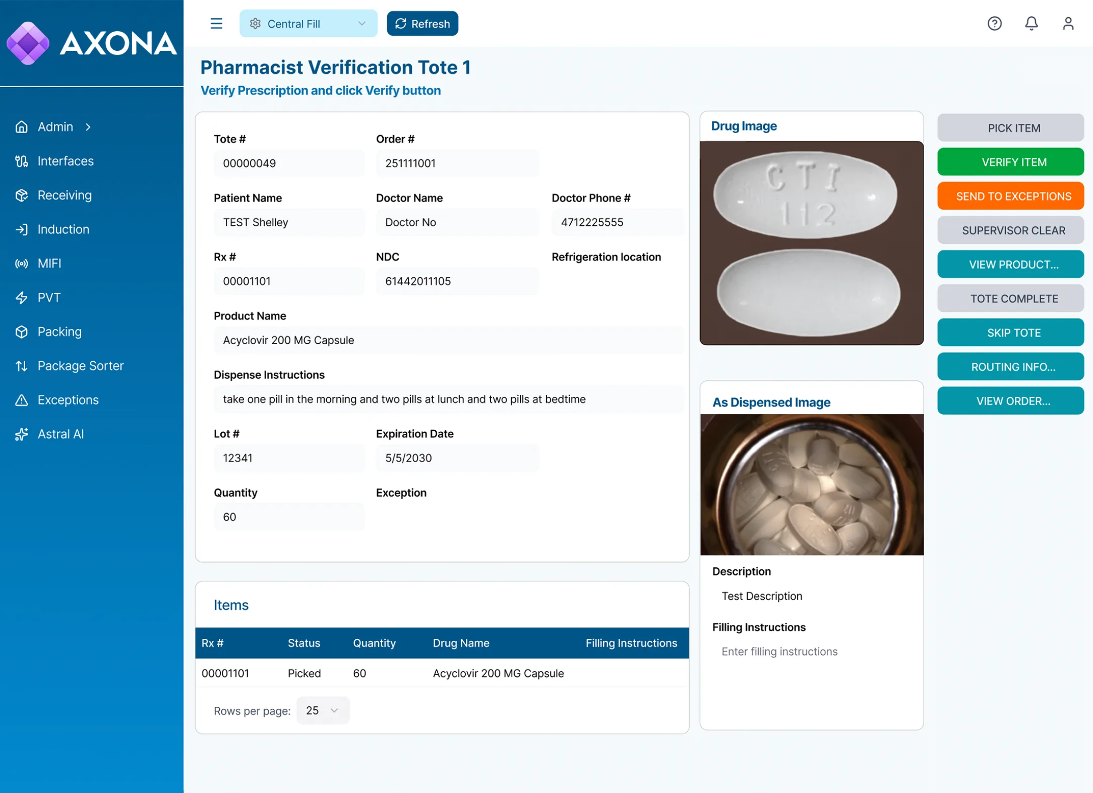 The Axona pharmacist verification screen, showing a prescription with its drug image and as-dispensed image side by side